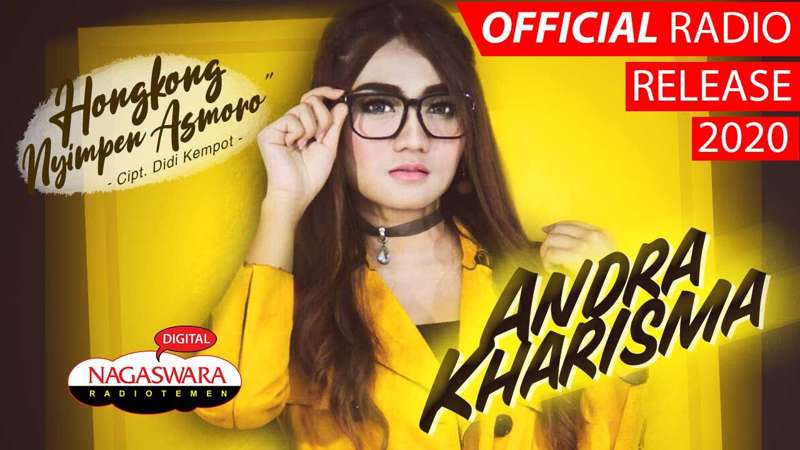 Andra Kharisma - Hongkong Nyimpen Asmoro Radio Release