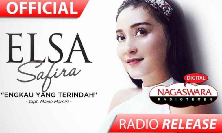 Elsa Safira Engkau Yang Terindah Radio Release