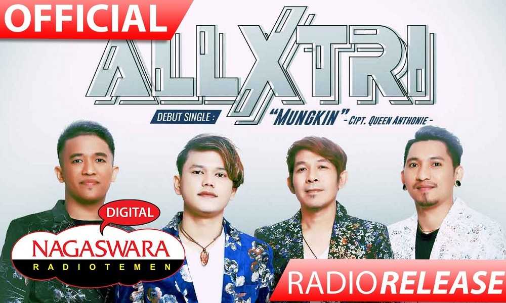 ALLXTRI Mungkin Radio Release