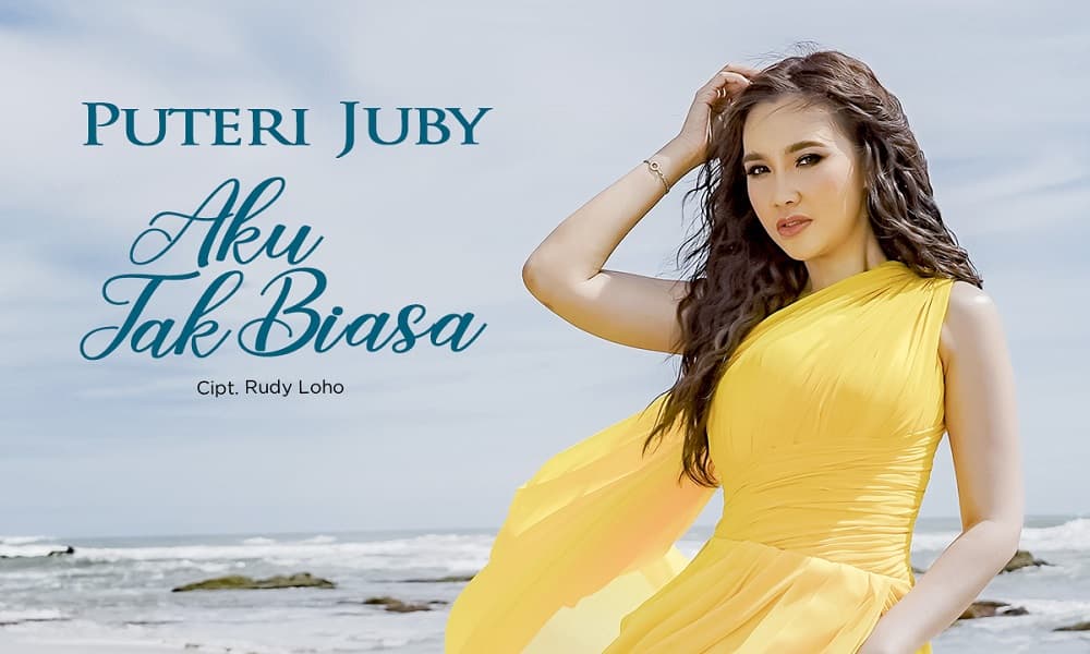Puteri Juby Kenalkan Lagu Baru Aku Tak Biasa