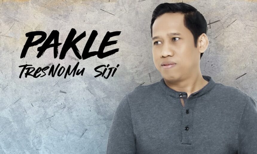 Pakle Rilis Single Teranyar Tresnomu Siji