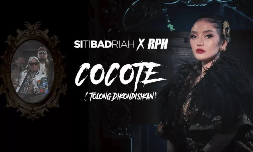 Siti Badriah & RPH Rilis Single Cocote Tolong Dikondisikan