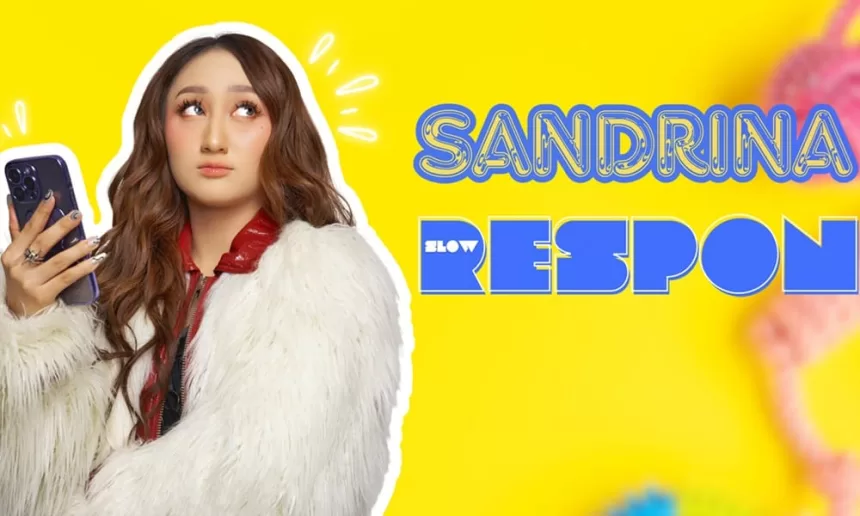 Sandrina Luncurkan Lagu Baru Slow Respon