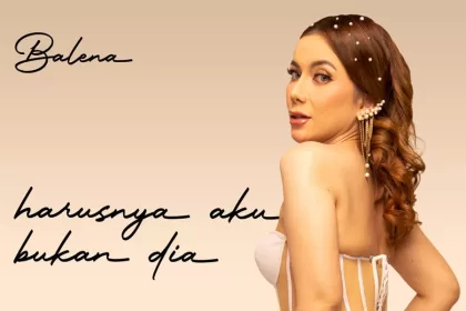Balena Rilis Harusnya Aku Bukan Dia