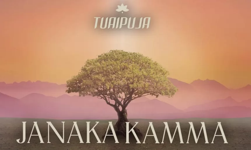 TUAIPUJA Luncurkan JANAKA KAMMA Senja Bagai Janji