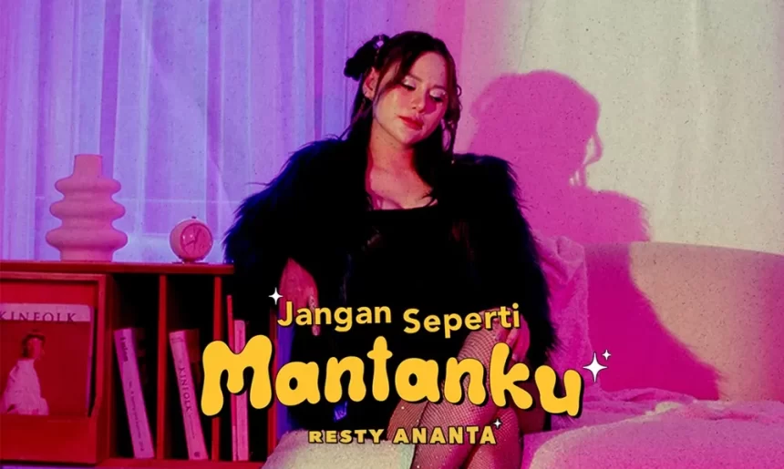 Resty Ananta Rilis Lagu Jangan Seperti Mantanku