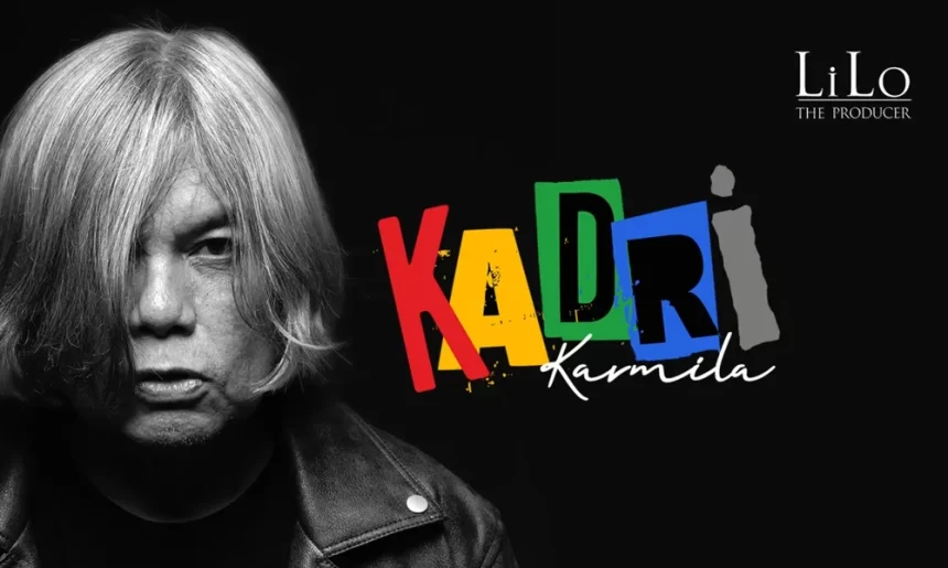 Kadri Rilis Lagu Terbaru Berjudul Karmila